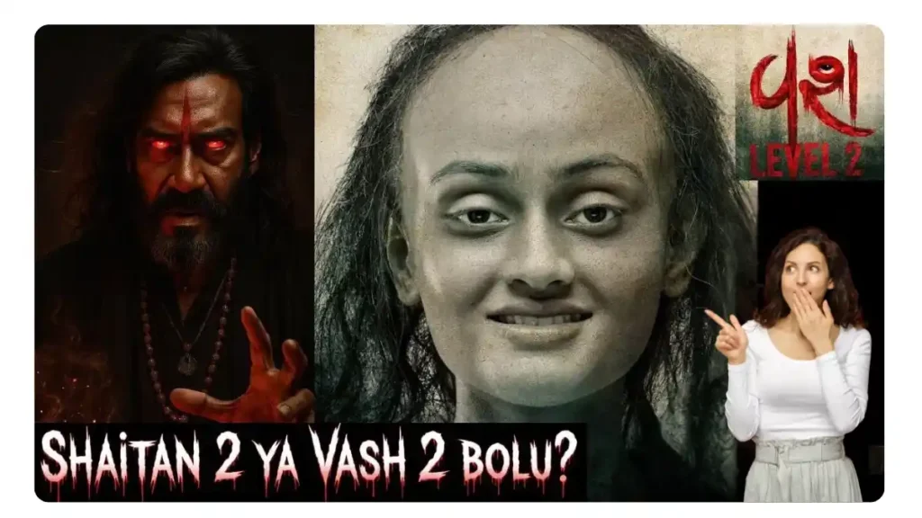 Shaitan 2 vs Vash 2 Trailer: Kaun Hai Asli Horror King? 2 Shaitan 2 vs Vash 2 Trailer
