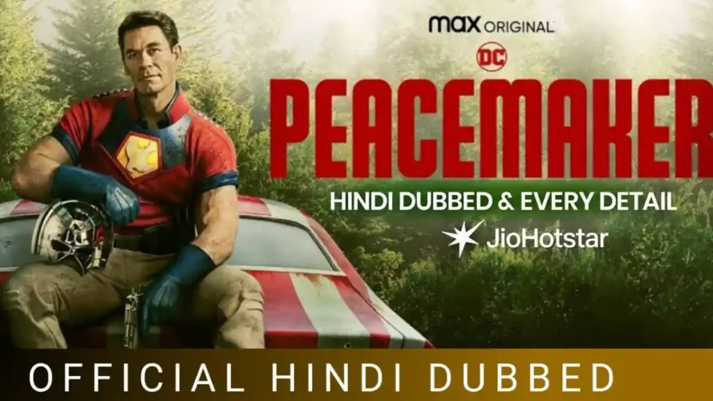 Peacemaker Hindi Dubbed Movie