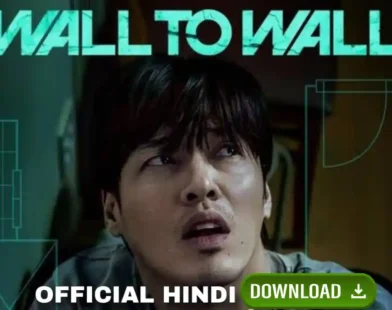 Wall to Wall Movie 2025