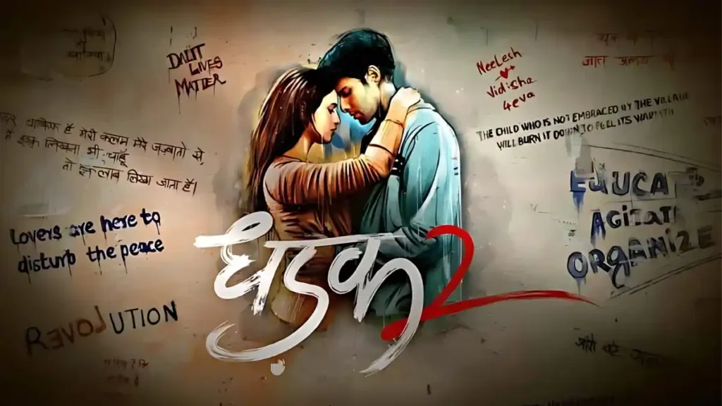 Dhadak 2 Movie 2025 – A Disturbing Yet Bold Remake of Peranbu 2 Dhadak 2