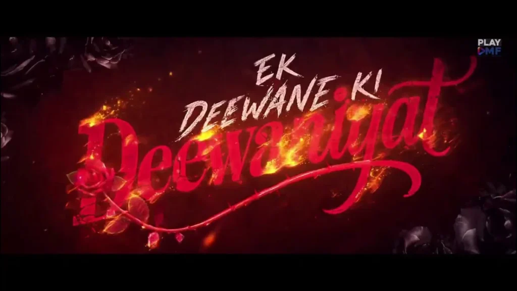 Ek Deewane Ki Deewaniyat Teaser Out – A Story of Love, Pain & Revenge 2 Ek Deewane Ki Deewaniyat Teaser