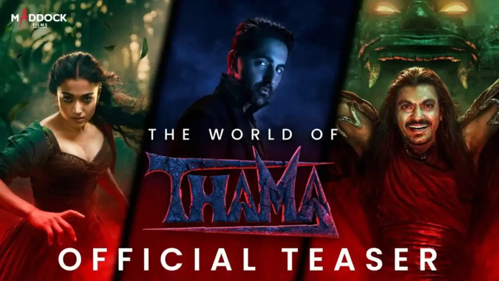 World of Thama Teaser – Story, Cast, and Ayushmann’s Vampire Twist 4 World of Thama Teaser