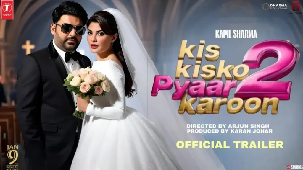 Kis Kisko Pyaar Karoon 2 Trailer Out | Full of Fun & Entertainment 2 Kis Kisko Pyaar Karoon 2