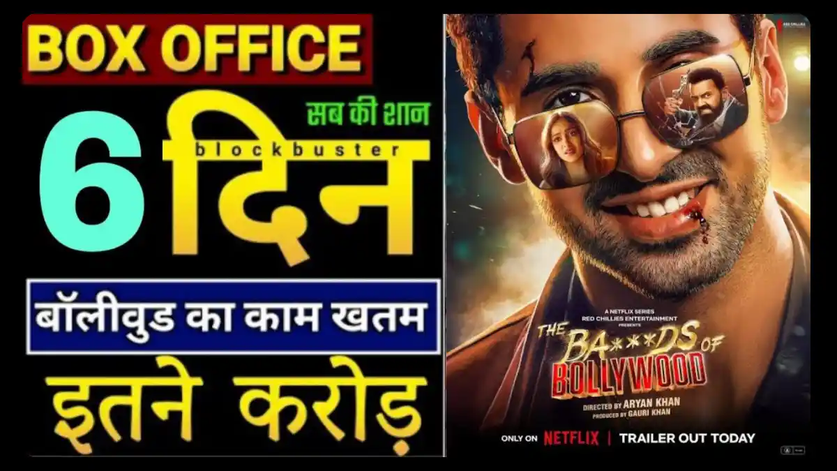 The Bads of Bollywood 6th Day Collection