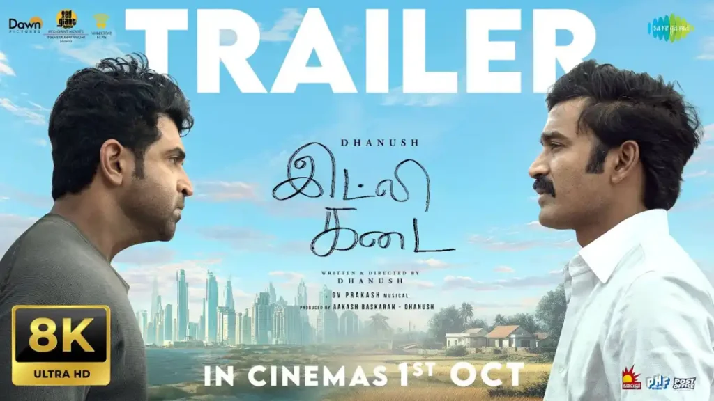 Idli Kadai – Official Trailer Review: धनुष की फिल्म में परंपरा vs आधुनिकता का संघर्ष 2 Idli Kadai