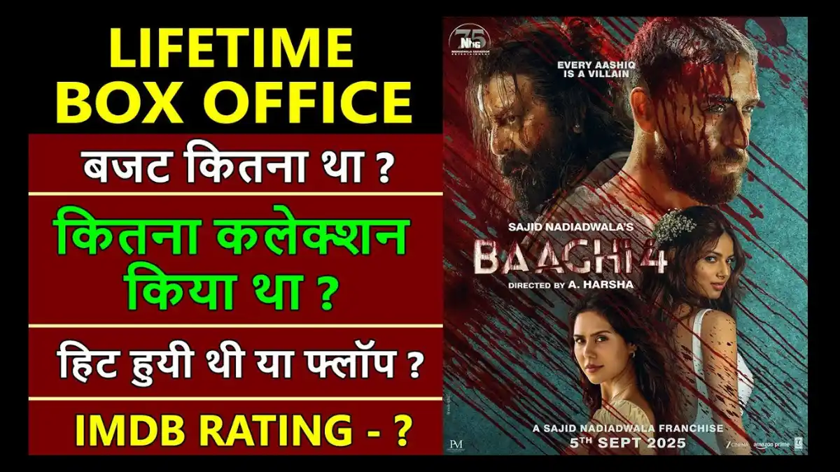Baaghi 4 Lifetime Worldwide Box Office Collection