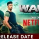 War 2 OTT release date