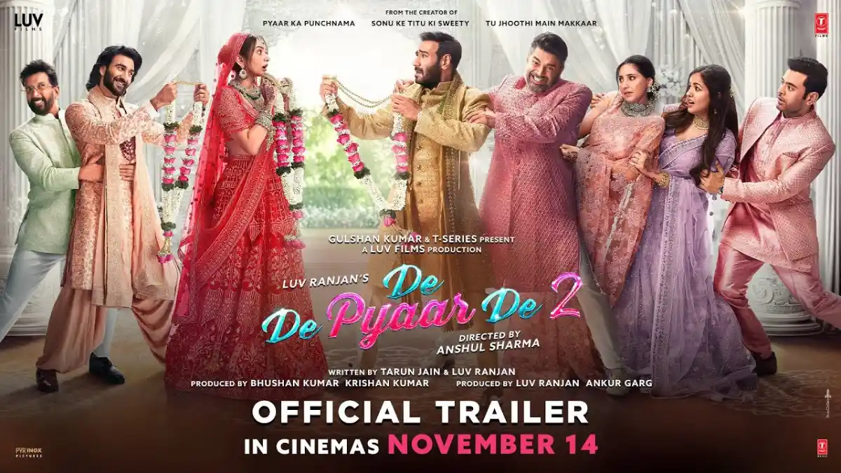 De De Pyaar De 2 Official Trailer Review Love, Laughter, and Chaos Continue
