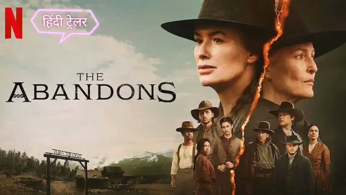 The Abandons Review: Strong Characters, Stronger Impact 1 The Abandons Review