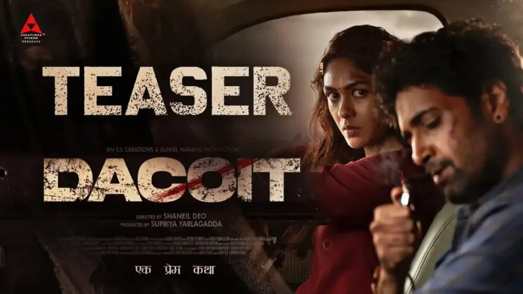 Dacoit Teaser Review